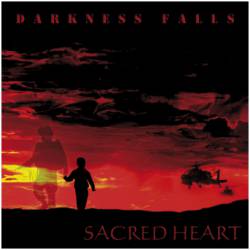 Sacred Heart (UK) : Darkness Falls